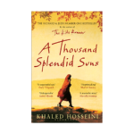 A THOUSAND SPLENDID SUNS BY KHALED HOSSEINI